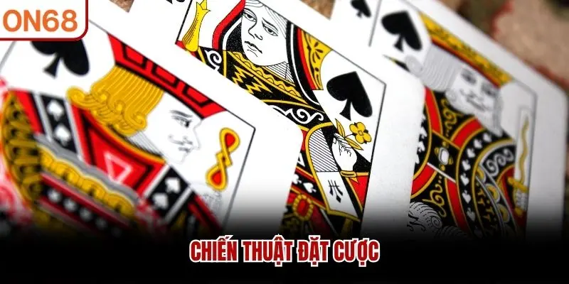 Chiến thuật đặt cược 